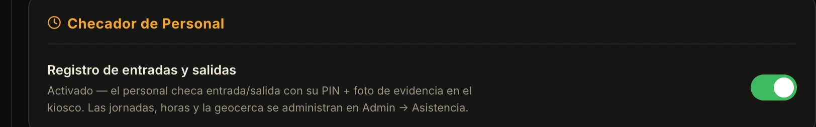 Interruptor Checador de Personal activado en Config → General de ZelPOS: registro de entradas y salidas con PIN y foto de evidencia en el kiosco.